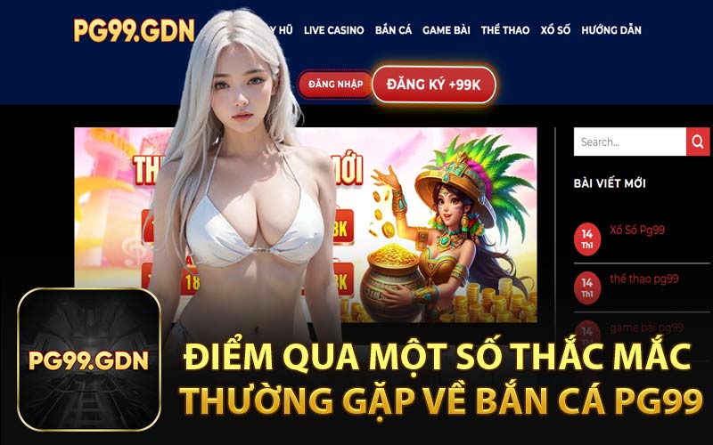Điểm Qua Một Số Thắc Mắc Thường Gặp Về Bắn Cá Sabong128